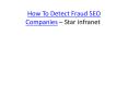 How To Detect Fraud SEO Companies