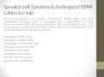 Speakercraft Speakers & Audioquest HDMI Cables for Sale