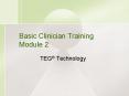 Basic Clinician Training Module 2 TEG  Technology Hemostasi