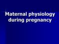 Maternal physiology during pregnancy Reproductive tract (1