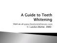 A Guide to Teeth Whitening