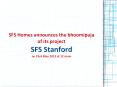 SFS Homes announces the bhoomipuja of its project SFS Stanford on 23rd May 2013 at 12 noon