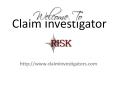 Claim investigation | Claim investigations | Claim investigator | Claim investigators