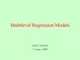 Multilevel Regression Models sean f. reardon 17 june, 200
