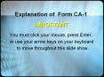 Explanation of Form CA-1 IMPORTANT You must click you