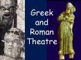 Greek and Roman Theatre SENECA Roman philosopher, orator