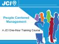 People Centered Management A JCI One-Hour Training Cours
