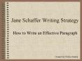 PPT – Jane Schaffer Writing Strategy PowerPoint presentation | free to ...