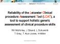Reliability of the Leicester Clinical procedure Assessment Tool LCAT, a tool to support holistic gen