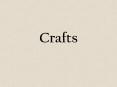 Crafts