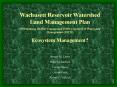 Wachusett Reservoir Watershed Land Management Plan