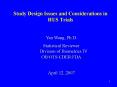 Study Design Issues and Considerations in HUS Trials