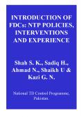 INTRODUCTION OF FDCs: NTP POLICIES, INTERVENTIONS AND EXPERIENCE Shah S' K', Sadiq H', Ahmad N', Sha