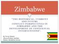 "The Historical, Current and Future ConflictPerspectivesin Zimbabwe and the Development of Contextua