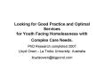 Looking for Good Practice and Optimal Services for Youth Facing Homelessness with Complex Care Needs