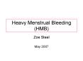 Heavy Menstrual Bleeding HMB