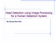 Head Detection using Image Processing for a Human Detection System