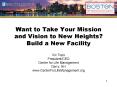 Want to Take Your Mission and Vision to New Heights Build a New Facility