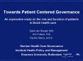 Towards Patient Centered Governance