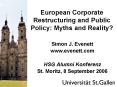 European Corporate Restructuring and Public Policy: Myths and Reality