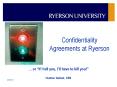 Confidentiality Agreements at Ryerson