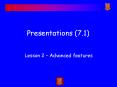 Presentations 7'1