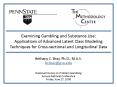 Examining Gambling and Substance Use: Applications of Advanced Latent Class Modeling Techniques for