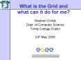 What is the Grid and what can it do for me