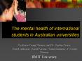 The mental health of international students in Australian universities