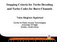 Telex Magloire Ngatched Centre for Radio Access Technologies University Of Natal Durban, SouthAfrica
