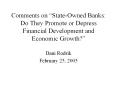 Comments on StateOwned Banks: Do They Promote or Depress Financial Development and Economic Growth