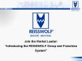 Join the Market Leader: Introducing the REISSWOLF Group and Franchise System
