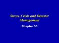 Stress, Crisis and Disaster Management