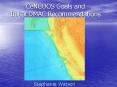 CeNCOOS Goals and Initial DMAC Recommendations
