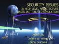 SECURITY ISSUES IN HIGH LEVEL ARCHITECTURE BASED DISTRIBUTED SIMULATION