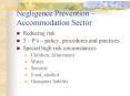 Negligence Prevention Accommodation Sector
