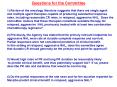 Questions for the Committee