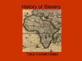 History of Slavery