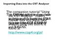 Importing Data into the CST Analyzer