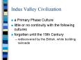 Indus Valley Civilization