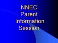 NNEC Parent Information Session