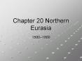 Chapter 20 Northern Eurasia