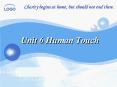 Unit 6 Human Touch