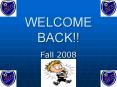 WELCOME BACK