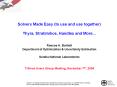 Solvers Made Easy to use and use together Thyra, Stratimikos, Handles and More'''