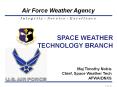 SPACE WEATHER TECHNOLOGY BRANCH