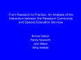 From Research to Practice: An Analysis of the Interaction between the Research Community and Special
