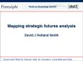 Mapping strategic futures analysis David J Holland Smith