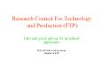 Research Council For Technology and Production (FTP)