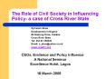 The Role of Civil Society in Influencing Policy a case of Cross River State